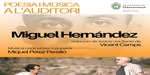 Cultura. Espectáculo de música y poesía recitada de Miguel Hernández, por Vicent Camps y Miquel Pérez Perelló